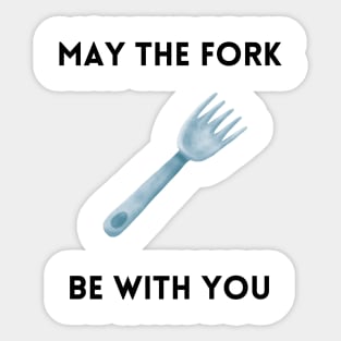 May The Fork Be With You - (15) Sticker